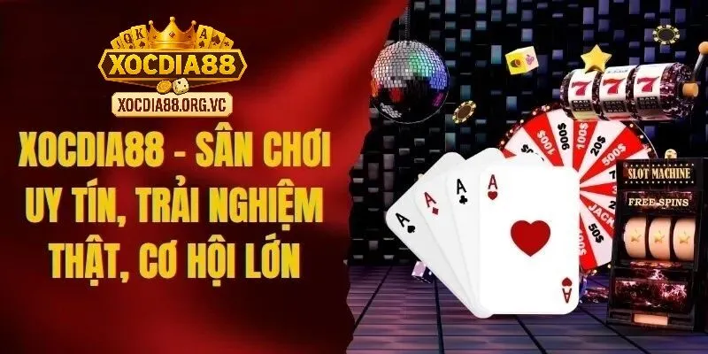 Giới thiệu Cổng game Xocdia88 uy tín 2026